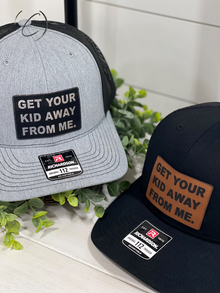  Adult Get Your Kid Away From Me Groups Patch Snapback Hat