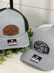  Adult I Just Work Here Patch Snapback Hat