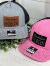 Adult Somebody's Problem Patch Snapback Hat